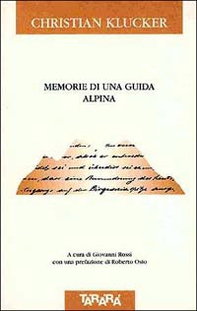 Memorie di una guida alpina - Librerie.coop