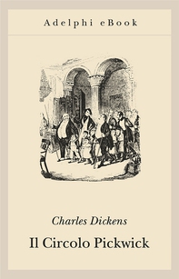 Il Circolo Pickwick - Librerie.coop Il Circolo Pickwick - Librerie.coop