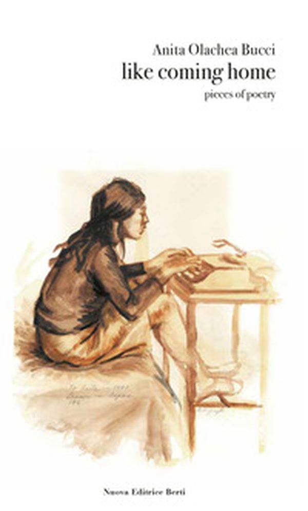 Like coming home. Pieces of poetry. Ediz. italiana e inglese - Librerie.coop