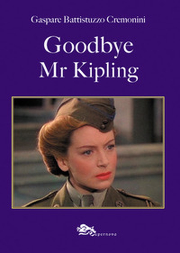 Goodbye Mr Kipling - Librerie.coop Goodbye Mr Kipling - Librerie.coop