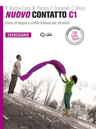 Nuovo Contatto. Corso di lingua e civiltà italiana per stranieri. Eserciziario. Livello C1 - Librerie.coop