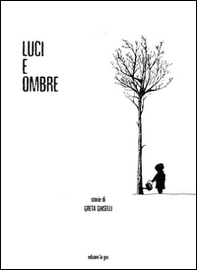 Luci e ombre - Librerie.coop