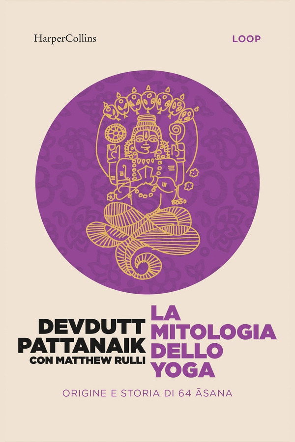 La mitologia dello yoga - Librerie.coop
