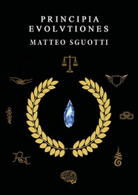 Principa evolvtiones - Librerie.coop