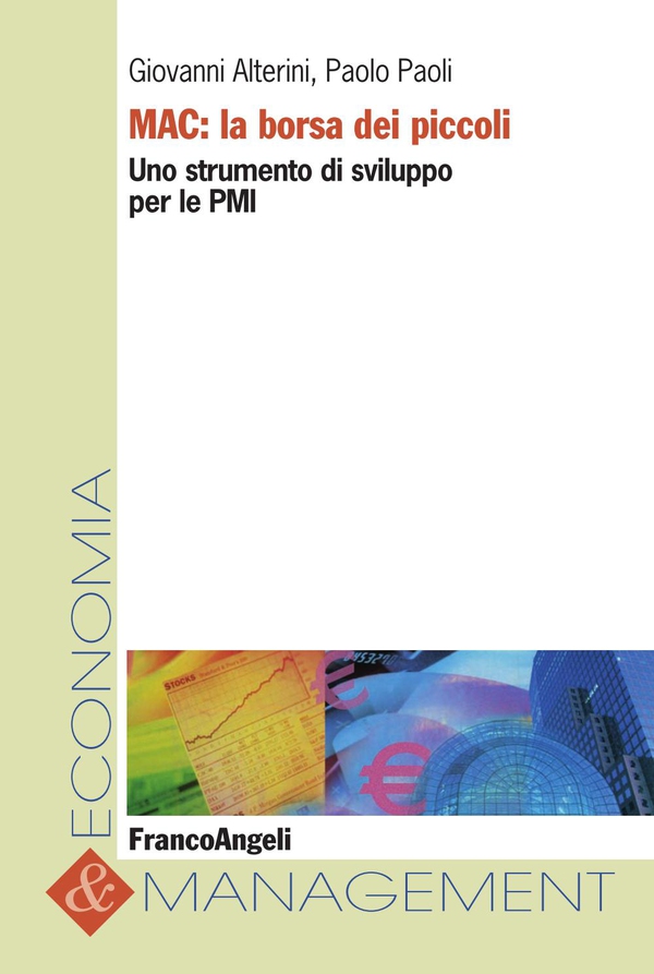 Mac: la borsa dei piccoli. Uno strumento di sviluppo per le Pmi - Librerie.coop Mac: la borsa dei piccoli. Uno strumento di sviluppo per le Pmi - Librerie.coop