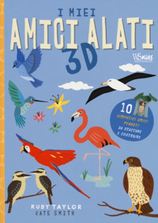I miei amici alati 3D - Librerie.coop I miei amici alati 3D - Librerie.coop