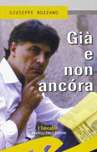 Già e non ancora. Commedia ridicola in sei quadri - Librerie.coop Già e non ancora. Commedia ridicola in sei quadri - Librerie.coop