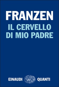Il cervello di mio padre - Librerie.coop Il cervello di mio padre - Librerie.coop