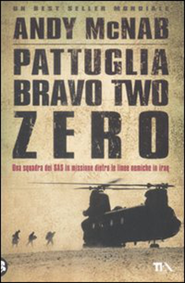 Pattuglia Bravo two zero - Librerie.coop Pattuglia Bravo two zero - Librerie.coop