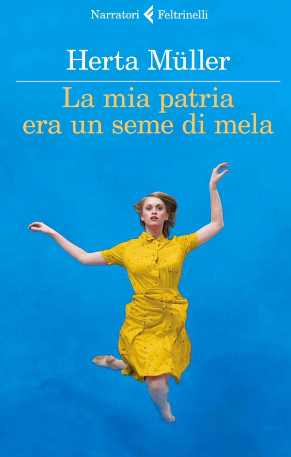 La mia patria era un seme di mela - Librerie.coop La mia patria era un seme di mela - Librerie.coop