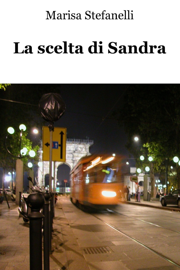 La scelta di Sandra - Librerie.coop La scelta di Sandra - Librerie.coop