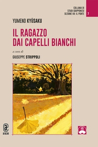 Il ragazzo dai capelli bianchi - Librerie.coop