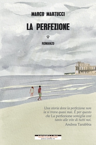 La perfezione - Librerie.coop La perfezione - Librerie.coop