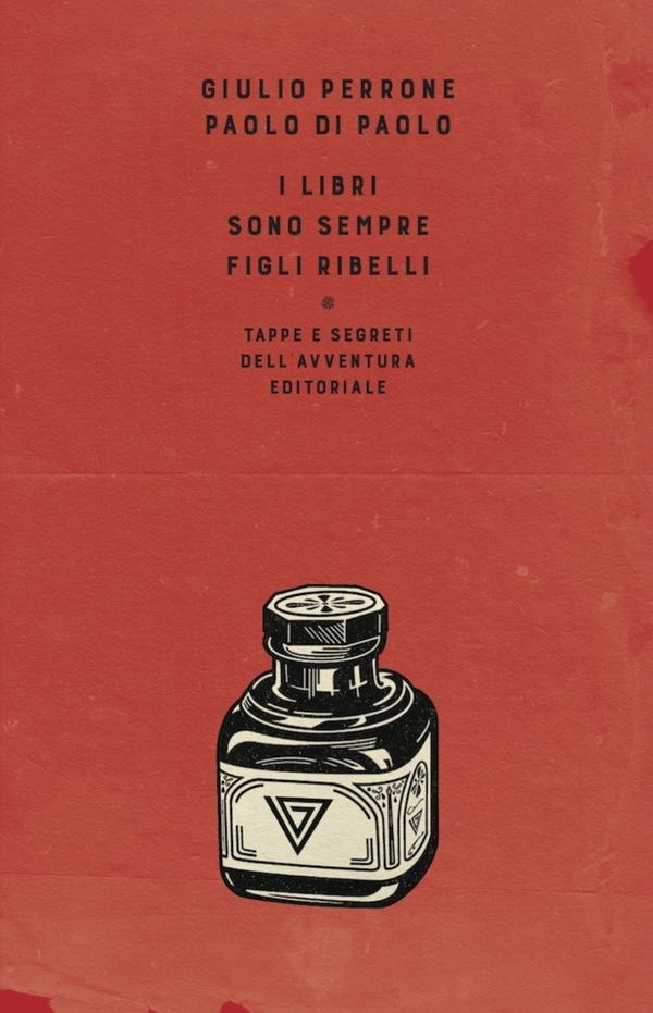 I libri sono sempre figli ribelli - Librerie.coop I libri sono sempre figli ribelli - Librerie.coop