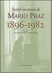 Scritti in onore di Mario Praz 1896-1982 - Librerie.coop