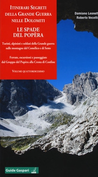 Itinerari segreti della grande guerra nelle Dolomiti - Librerie.coop Itinerari segreti della grande guerra nelle Dolomiti - Librerie.coop