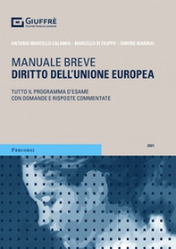 Diritto dell'Unione europea. Tutto il programma d'esame con domande e risposte commentate. - Librerie.coop
