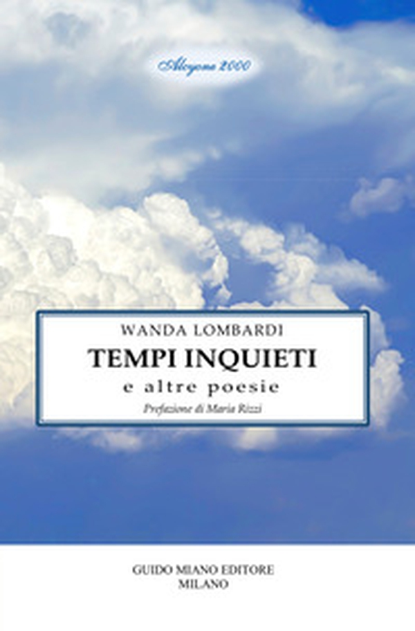 Tempi inquieti e altre poesie - Librerie.coop Tempi inquieti e altre poesie - Librerie.coop