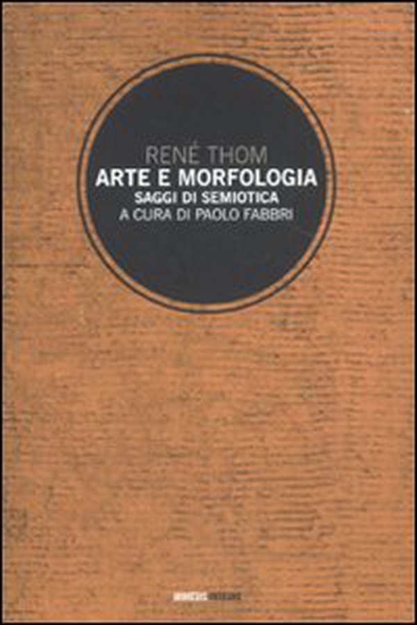 Arte e morfologia. Saggi di semiotica - Librerie.coop Arte e morfologia. Saggi di semiotica - Librerie.coop