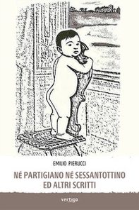 Né partigiano né sessantottino ed altri scritti - Librerie.coop