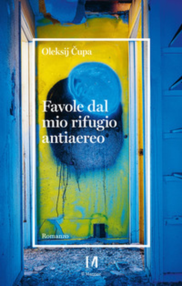 Favole dal mio rifugio antiaereo - Librerie.coop Favole dal mio rifugio antiaereo - Librerie.coop