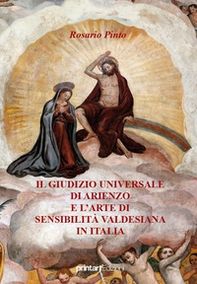 Il giudizio universale di Arienzo e l'arte di sensibilità valedesiana in Italia - Librerie.coop