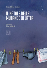 Il Natale delle mutande di latta - Librerie.coop