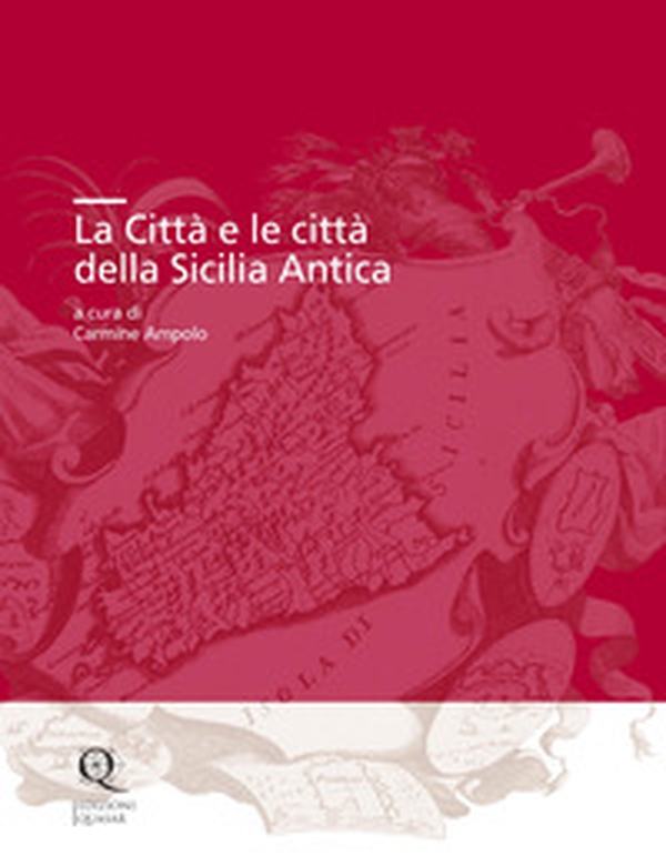 La Città e le città della Sicilia Antica - Librerie.coop La Città e le città della Sicilia Antica - Librerie.coop