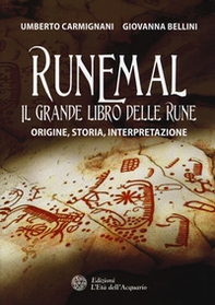 Runemal. Il grande libro delle rune. Origine, storia, interpretazione - Librerie.coop Runemal. Il grande libro delle rune. Origine, storia, interpretazione - Librerie.coop