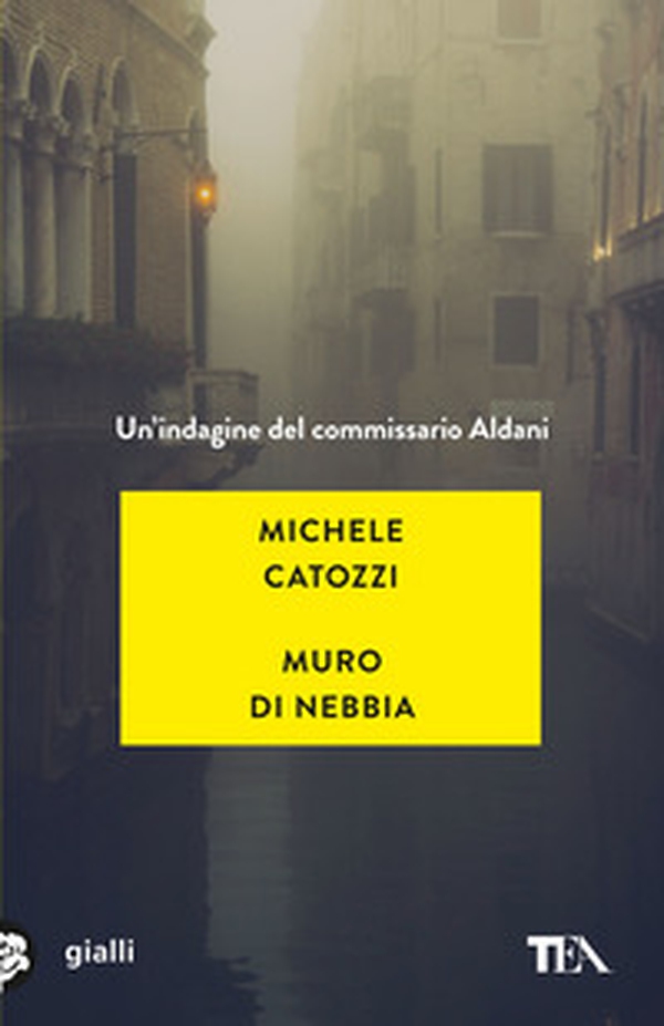 Muro di nebbia. Un'indagine del commissario Aldani - Librerie.coop Muro di nebbia. Un'indagine del commissario Aldani - Librerie.coop