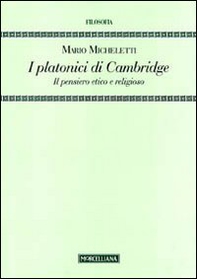 I platonici di Cambridge. Il pensiero etico e religioso - Librerie.coop