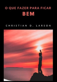 O que fazer para ficar bem - Librerie.coop