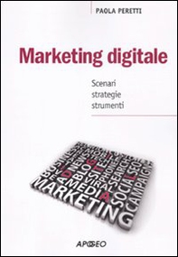 Marketing digitale. Scenari strategie strumenti - Librerie.coop Marketing digitale. Scenari strategie strumenti - Librerie.coop