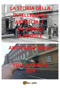 La storia della intelligenza artificiale - Librerie.coop