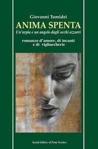 Anima spenta - Librerie.coop Anima spenta - Librerie.coop
