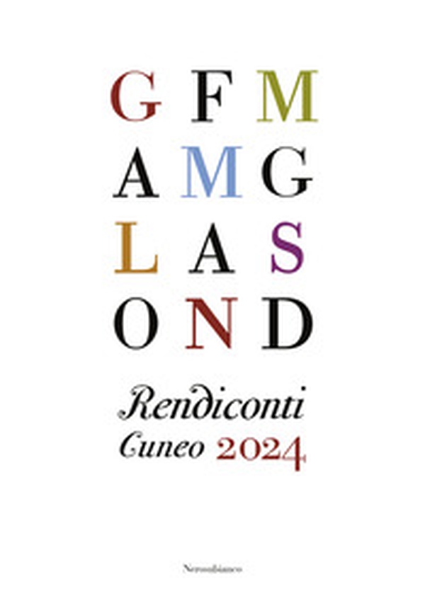 Rendiconti. Cuneo 2024 - Librerie.coop Rendiconti. Cuneo 2024 - Librerie.coop