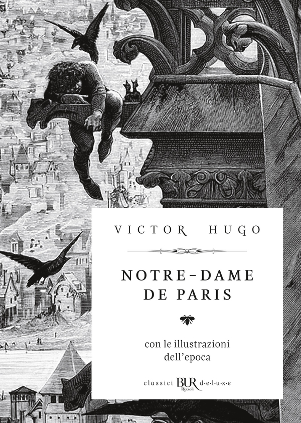 Notre Dame de Paris (Deluxe) - Librerie.coop Notre Dame de Paris (Deluxe) - Librerie.coop