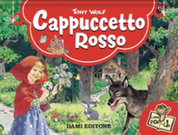 Cappuccetto rosso. Libro pop-up - Librerie.coop Cappuccetto rosso. Libro pop-up - Librerie.coop