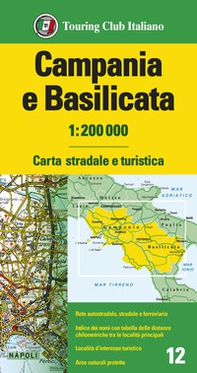 Campania e Basilicata 1:200.000. Carta stradale e turistica - Librerie.coop