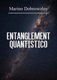 Entanglement quantistico - Librerie.coop