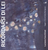 Ricordarsi di lei - Librerie.coop