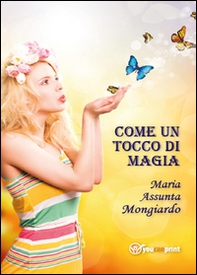 Come un tocco di magia - Librerie.coop