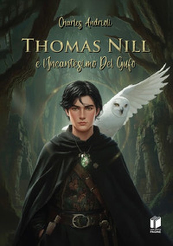 Thomas Nill e l'incantesimo del gufo - Librerie.coop