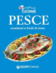 Pesce, crostacei e frutti di mare - Librerie.coop Pesce, crostacei e frutti di mare - Librerie.coop