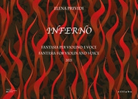 Inferno. Fantasia per violino e voce su temi tratti dal V Canto dell'Inferno di Dante-Fantasia for violin and voice on themes taken from Canto V of Dante's Inferno - Librerie.coop Inferno. Fantasia per violino e voce su temi tratti dal V Canto dell'Inferno di Dante-Fantasia for violin and voice on themes taken from Canto V of Dante's Inferno - Librerie.coop