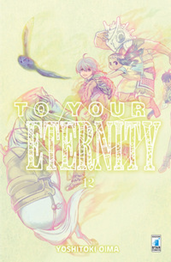 To your eternity - Vol. 12 - Librerie.coop To your eternity - Vol. 12 - Librerie.coop
