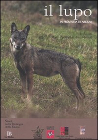 Il lupo in provincia di Arezzo - Librerie.coop