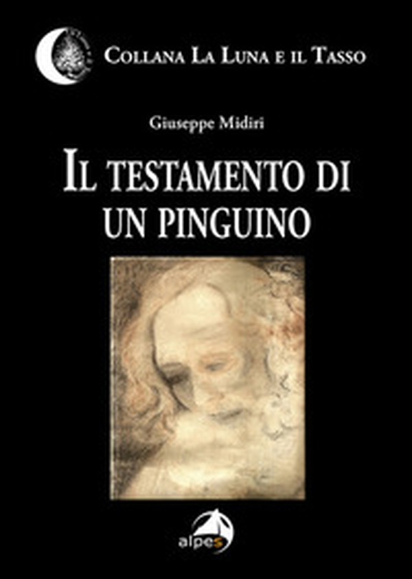 Il testamento di un pinguino - Librerie.coop Il testamento di un pinguino - Librerie.coop