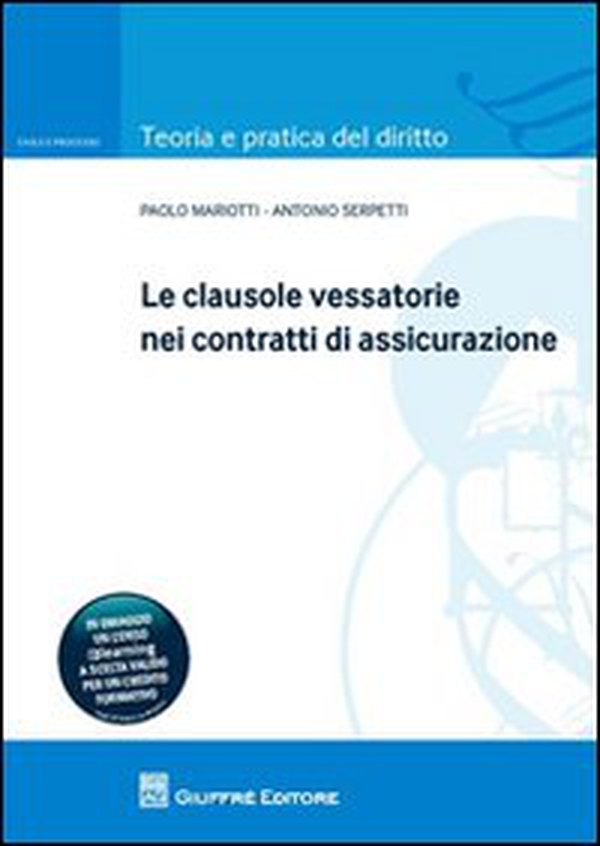 Le clausole vessatorie nei contratti di assicurazione - Librerie.coop Le clausole vessatorie nei contratti di assicurazione - Librerie.coop