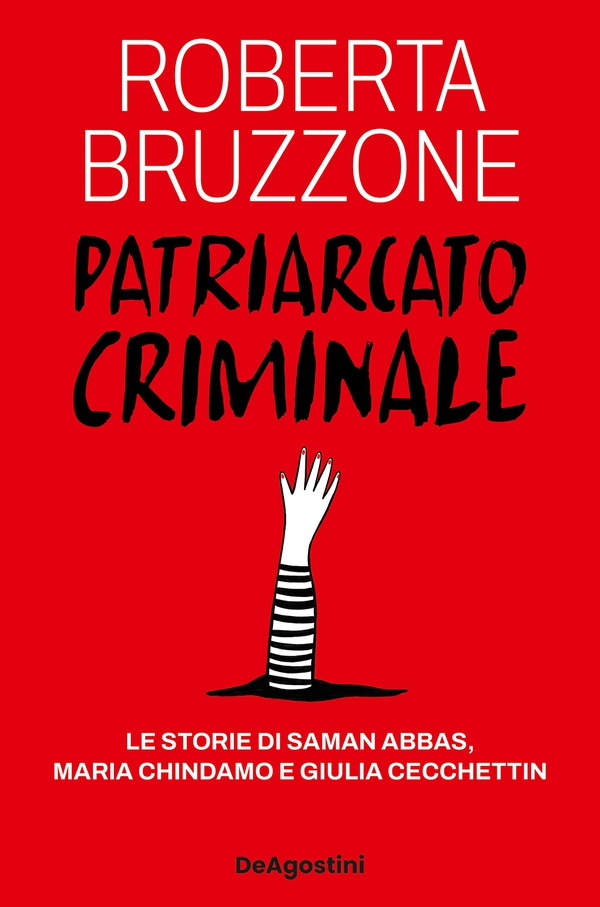 Patriarcato criminale - Librerie.coop Patriarcato criminale - Librerie.coop